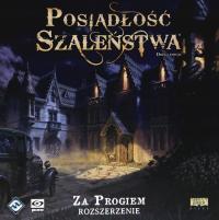 Posiadłość Szaleństwa - Za Progiem PL