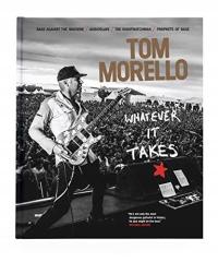 WHATEVER IT TAKES - Tom Morello (KSIĄŻKA)