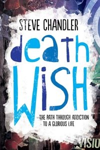 DEATH WISH STEVE CHANDLER