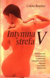 INTYMNA STREFA V - COLETTE BOUCHEZ