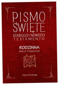 Pismo Św. Starego i Nowego Testamentu. Pallottinum