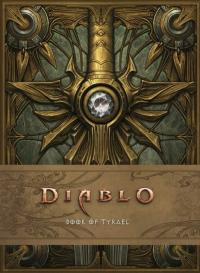 Diablo: Book of Tyrael Blizzard Entertainment