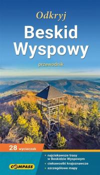 PRZEWODNIK TURYSTYCZNY - ODKRYJ BESKID WYSPOWY