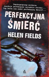 PERFEKCYJNA SMIERC HELEN FIELDS