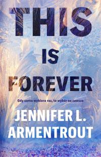 This Is Forever Armentrout Jennifer L.