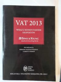 VAT 2013 wraz z komentarzem ekspertów Ernst & Young