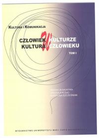 Kusio Człowiek w kulturze kultura w człowieku T1