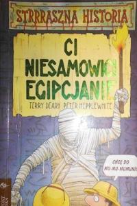 Ci niesamowici Egipcjanie - Peter Hepplewhite