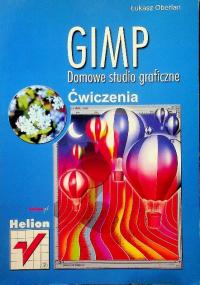 GIMP Domowe studio graficzne ćwiczenia Łukasz Oberlan