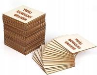 DREWNIANA PODSTAWKA KWADRAT 25cm GRAWER DOWOLNY TEKST KUBEK 1szt PODKŁADKA