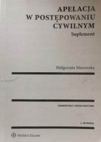 Apelacja w postępowaniu cywilnym SUPLEMENT Manowska