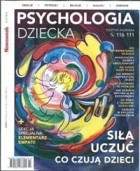 PSYCHOLOGIA DZIECKA 3/2023 Newsweek Siła uczuć