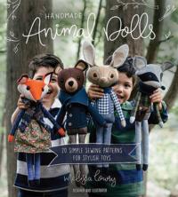 Handmade Animal Dolls: 20 Simple Sewing Patterns