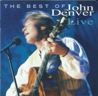 CD JOHN DENVER - The Best Of John Denver Live