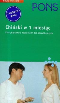 Chiński w 1 miesiąc Kurs języka dla początkujących + 2 CD Wojciech Jakóbiec