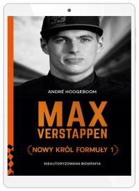 Max Verstappen. Nowy król Formuły 1