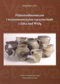 Późnośredniowieczne i wczesnonowożytne naczynia...