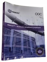 PRINCE2 - Skuteczne zarządzanie projektami Praca zbiorowa