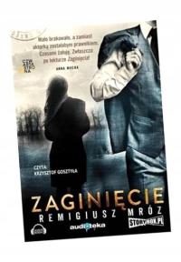 ZAGINIĘCIE. AUDIOBOOK REMIGIUSZ MRÓZ