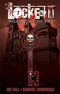 LOCKE AND KEY: WELCOME TO LOVECRAFT: 1 - Joe Hill