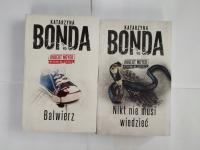 Balwierz Katarzyna Bonda + Nikt nie musi wiedzieć Katarzyna Bonda