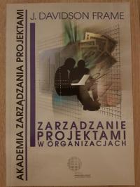 Zarządzanie projektami w organizacjach
