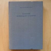 Franciszek Leja - Rachunek różniczkowy i całkowy