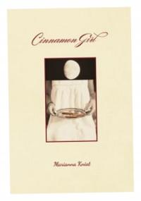 Cinnamon Girl Marianna Kniat