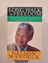 Long Walk to Freedom Nelson Mandela