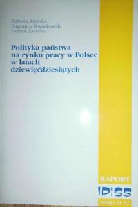 Polityka państwa na rynku pracy w Polsce -