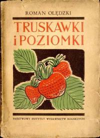 Roman Olędzki: Truskawki i poziomki, wydanie 2 uzupełnione 1949