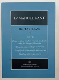 Immanuel Kant dzieła zebrane tom 3 Prolegomena do wszelkiej