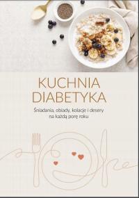 Kuchnia diabetyka - Praca Zbiorowa | Ebook