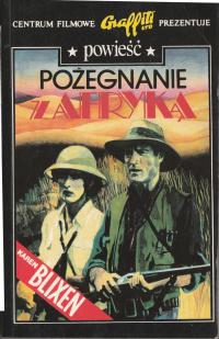 Karen Blixen Pożegnanie z Afryką