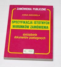 SPECYFIKACJA ISTOTNYCH WARUNKÓW ZAMÓWIENIA, Anna Niedziela