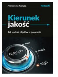 KIERUNEK JAKOŚĆ BŁĘDY W PROJEKCIE KUNYSZ NOWA