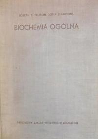 Joseph S. Fruton - Biochemia ogólna