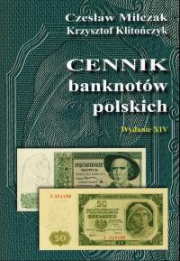 Cennik Banknotów Polskich wyd. XIV - Miłczak 2023