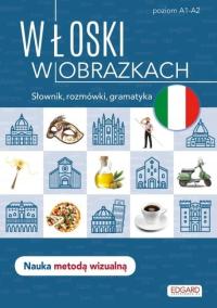 Włoski w obrazkach Słówka rozmówki gramatyka