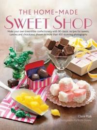 The Home - Made Sweet Shop Claire Ptak