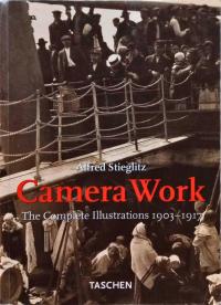 TASCHEN - CAMERA WORK: THE COMPLETE PHOTOGRAPHS 1903-1917