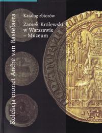 Коллекция монет Андре ван Бастелера золотые и серебряные монеты