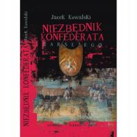 Niezbędnik Konfederata barskiego - Jacek Kowalski | Polski śpiewnik history