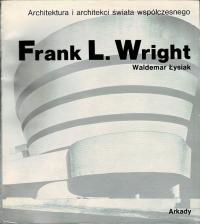 Frank L. Wright Waldemar Łysiak