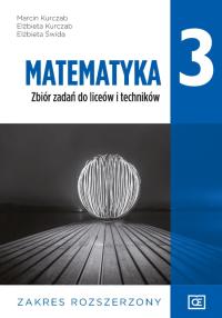 Matematyka 3. Klasa 3. Zbiór zadań. P.rozszerzony