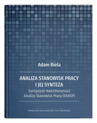 Analiza stanowisk pracy i jej synteza. Europejski Kwestionariusz Analizy