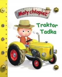 Traktor Tadka. Mały chłopiec Alexis Nesme, Emilie Beaumont