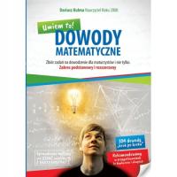 Umiem to! Dowody matematyczne Dariusz Kulma