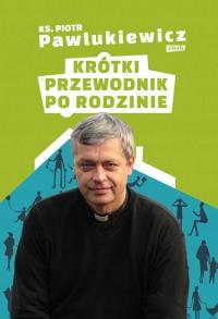 Краткое руководство по семье-О. П. Павлюкевич