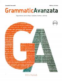 GrammaticAvanzata B2+C2 Grammatica Avanzata Italiano Esprimersi con le fras